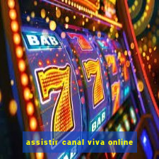 assistir canal viva online